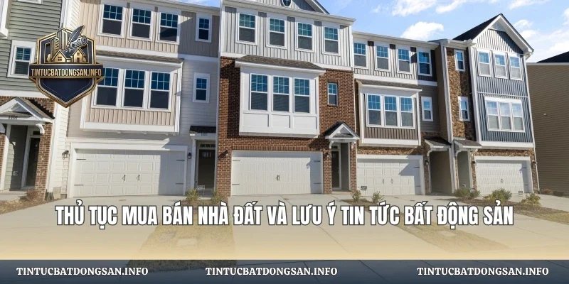 Thủ Tục Mua Bán Nhà Đất